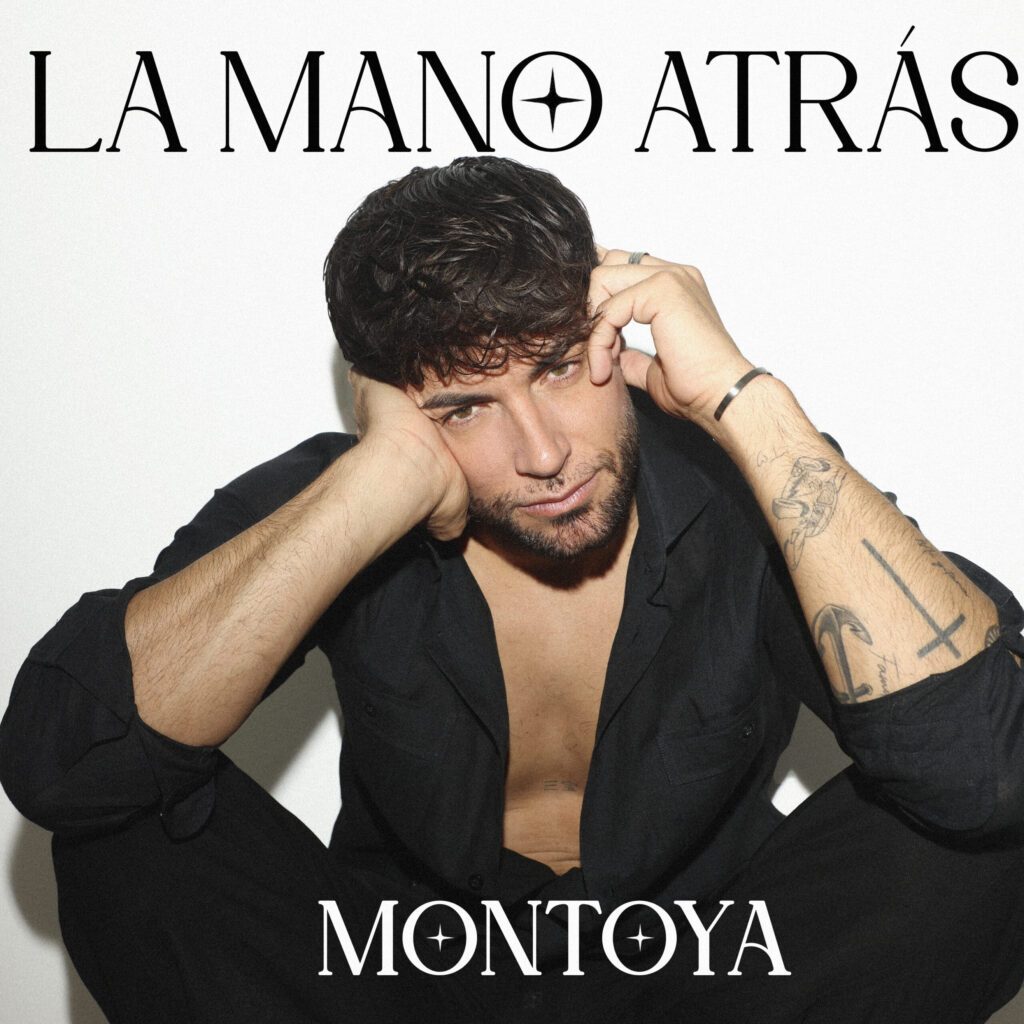 Del nombre más buscado del mundo a la rumba de Utrera: Montoya publica «La Mano Atrás» y la llama «su verdadero primer single»